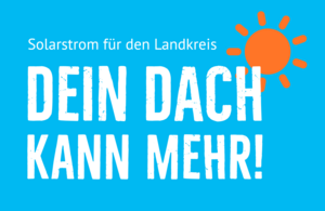 Dein Dach kann mehr! Dein Dach kann mehr!